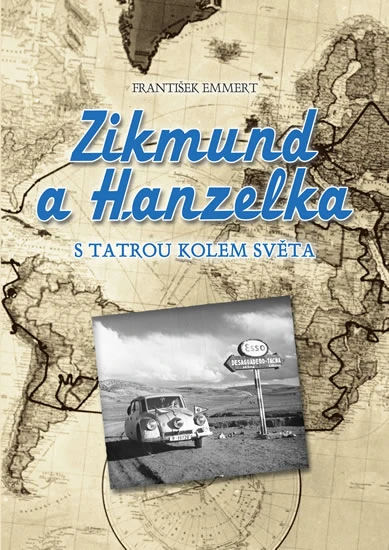 Zikmund e Hanzelka con la Tatra in giro per il mondo